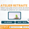 Atelier retraite